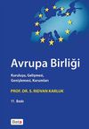 Avrupa Birliği / Kuruluşu Gelişmesi Genişlemesi Kurumları