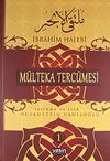 M&uuml;lteka Terc&uuml;mesi Terc&uuml;me ve İzah (3 cilt)