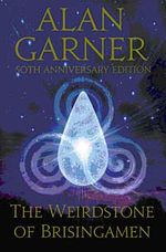 The Weirdstone of Brisingamen