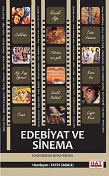 Edebiyat ve Sinema & Edebi Eserden Beyaz Perdeye