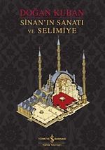 Sinan'ın Sanatı ve Selimiye