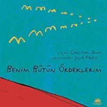 Benim Bütün Ördeklerim