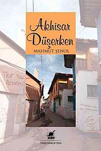 Akhisar Düşerken