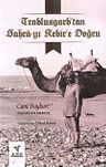 Trablusgarp'tan Sahra-yı Kebir'e Doğru