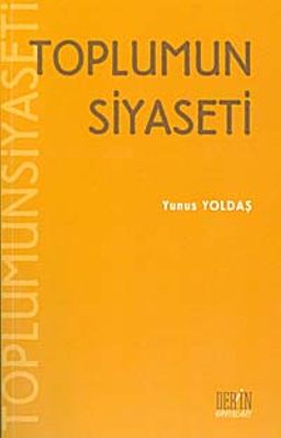 Toplumun Siyaseti