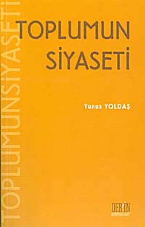 Toplumun Siyaseti