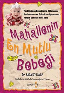Mahallenin En Mutlu Bebeği - Dr. Harvey Karp