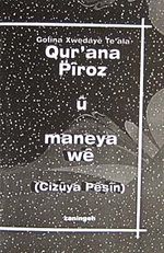 Qur'ana Piroz u Maneya we (Cizuya Peşin)cep boy