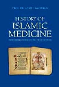 History Of İslamic Medicine (İngilizce)