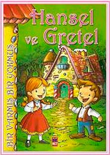 Hansel ve Gretel & Bir Varmış Bir Yokmuş