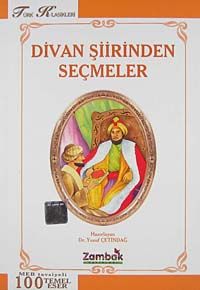 Divan Şiirinden Seçmeler