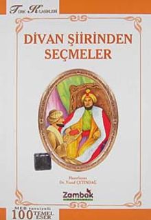 Divan Şiirinden Seçmeler