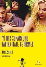 İyi Bir Senaryoyu Harika Hale Getirmek