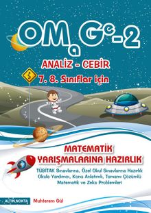 Omage -2  Analiz Cebir 7. 8. Sınıflar İçin Matematik Yarışmalarına Hazırlık