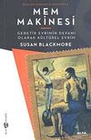 Mem Makinesi & Genetik Evrimin Devamı Olarak K&uuml;lt&uuml;rel Evrim