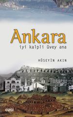 Ankara & İyi Kalpli Üvey Ana
