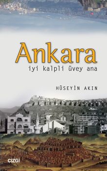 Ankara & İyi Kalpli Üvey Ana