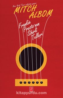 Frankie Presto'nun Sihirli Telleri - Mitch Albom