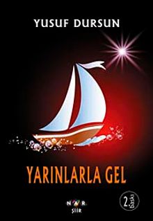 Yarınlarla Gel