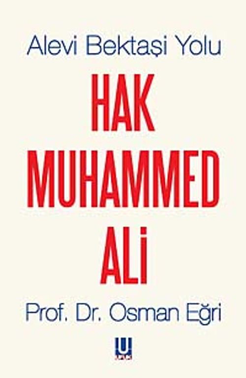 Alevi Bektaşi Yolu Hak Muhammed Ali