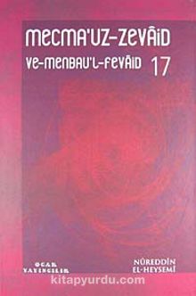 Mecmau'z-Zevaid ve Menbau'l Fevaid 17. Cilt