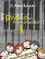 Piyano İçin Seçilmiş Eserler 1