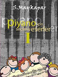 Piyano İçin Seçilmiş Eserler 1