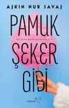 Pamuk Şeker Gibi