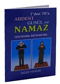 7'den 70'e Abdest Gusül ve Namaz (Kod 13) (cep boy)