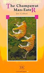 The Champawat Man-Eater (Easy Readers Level-A) 650 words