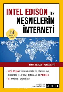 Intel Edison ile Nesnelerin İnterneti - Yavuz Çapkan
