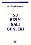 Şu Bizim Salı G&uuml;nleri