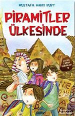 Piramitler Ülkesinde / Geçmiş Zaman Gezginleri -4