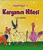 Karganın Hilesi / Kümeste Hayat -3