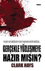 Gerçekle Yüzleşmeye Hazır mısın?