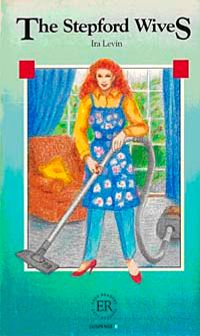 The Stepford Wives (Easy Readers Level-B) 1200 words