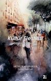 K&uuml;lt&uuml;r Eleştirisi & K&uuml;lt&uuml;rel Kavramlara Giriş