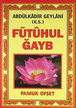 Fütuhul Gayb (Tasavvuf 031)