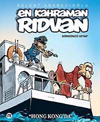 En Kahraman Rıdvan 4 / Hong Kong'da