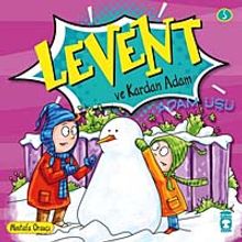 Levent ve Kardan Adam -3