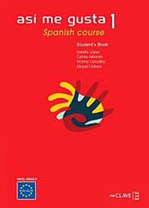 Asi me gusta 1 & Spanish Course Student's Book (Ders Kitabı) İspanyolca Temel ve Orta-Alt Seviye