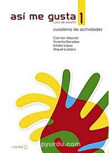 Así me gusta 1 & Cuaderno de actividades (Etkinlik Kitabı) İspanyolca Temel ve Orta-Alt Seviye