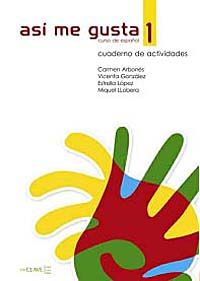 Así me gusta 1 & Cuaderno de actividades (Etkinlik Kitabı) İspanyolca Temel ve Orta-Alt Seviye
