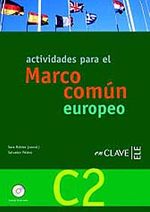 Actividades C2 +Audio descargable  (İleri 2 Seviye İspanyolca Etkinlikleri)