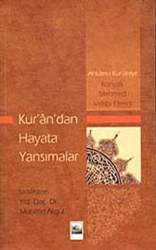 Kur'an'dan Hayata Yansımalar