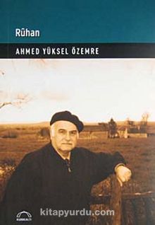 Ruhan - Prof. Dr. Ahmed Yüksel Özemre
