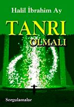 Tanrı Olmalı