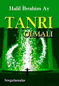 Tanrı Olmalı