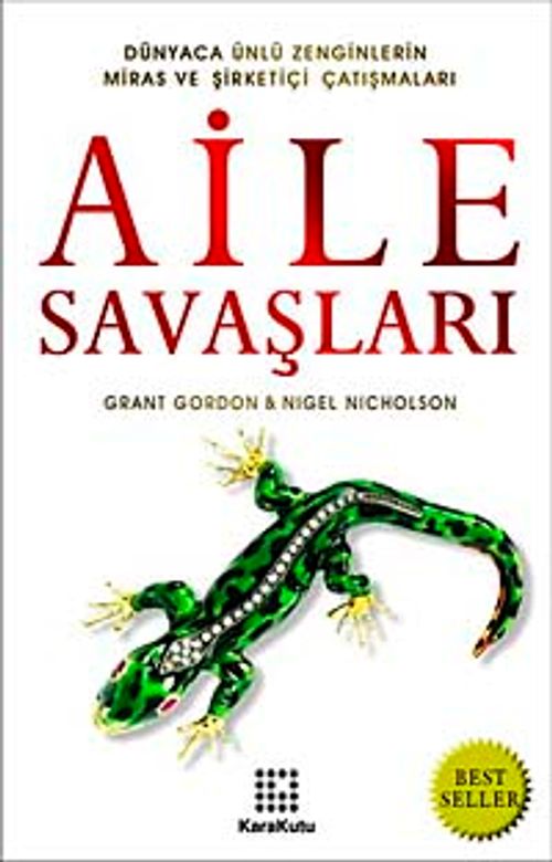 Aile Savaşları & Dünyaca Ünlü Zenginlerin Miras ve Şirketiçi Çatışmaları