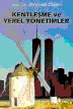 Kentleşme ve Yerel Yönetimler